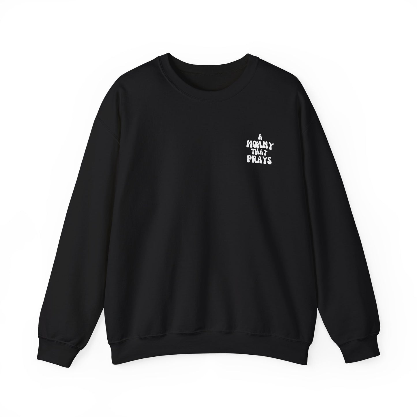 A Mommy That Prays Crewneck Sweatshirt