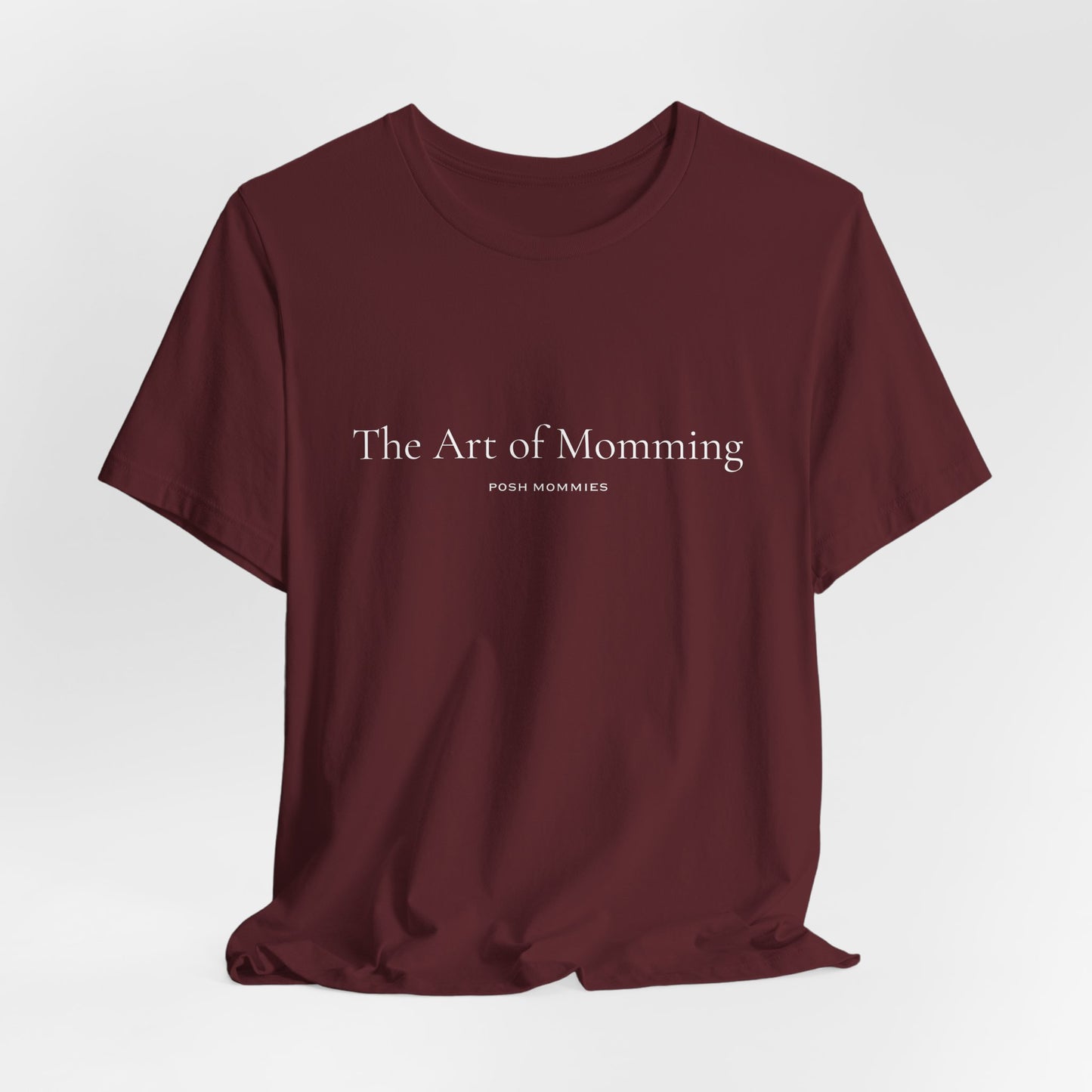 The Art of Momming T-Shirt — Minimalist Mom Tee, Mother's Day Gift