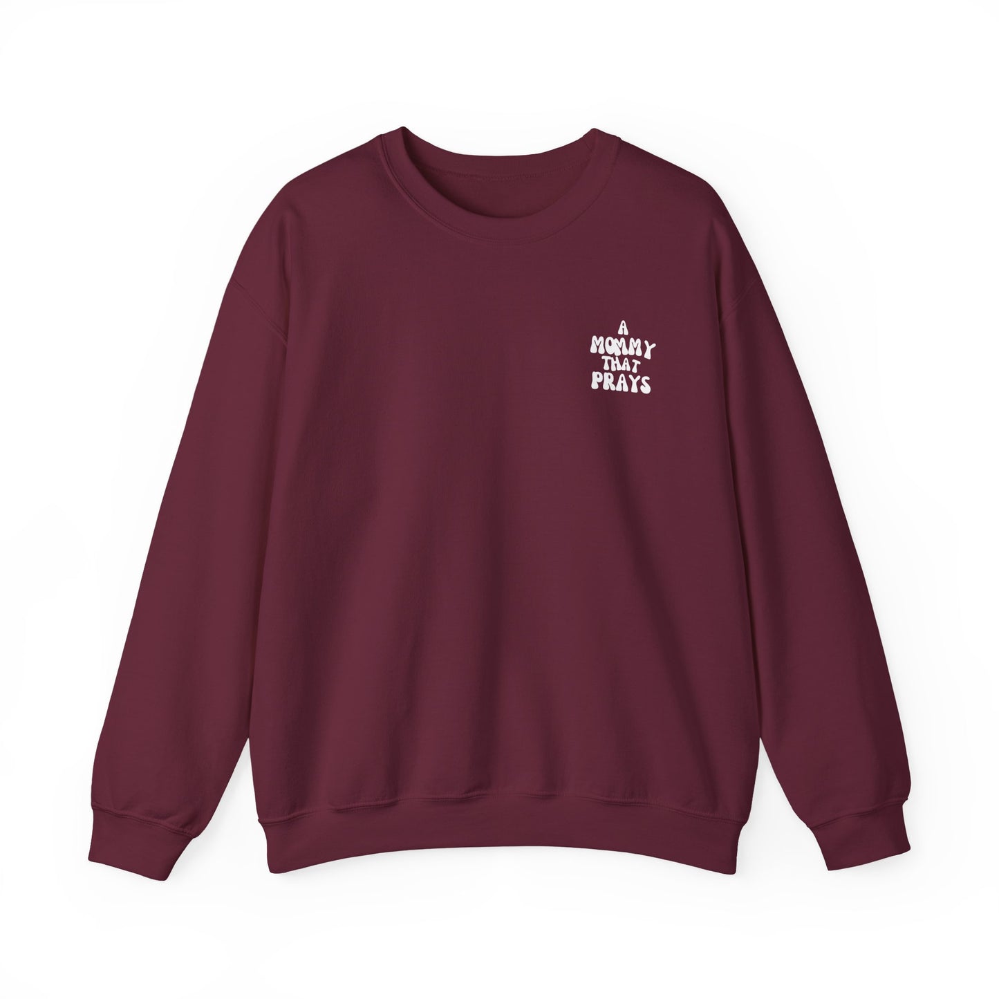 A Mommy That Prays Crewneck Sweatshirt