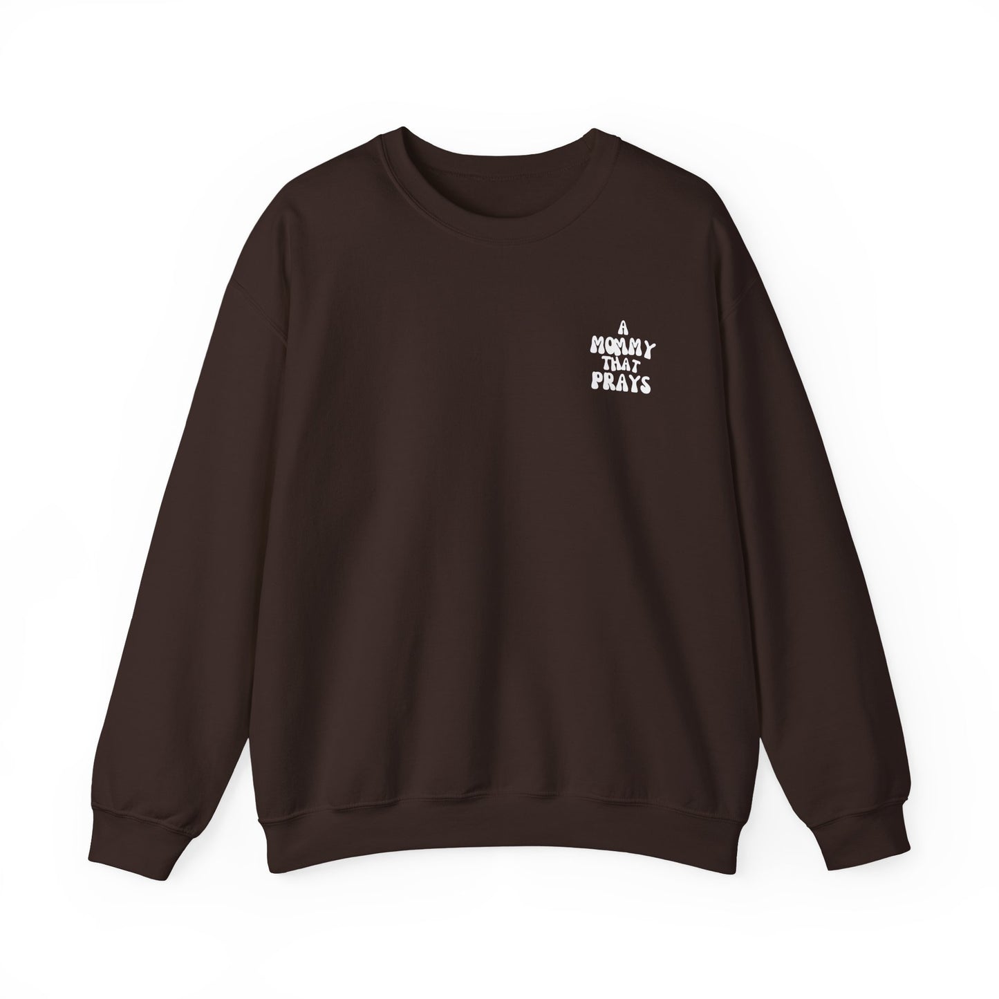A Mommy That Prays Crewneck Sweatshirt