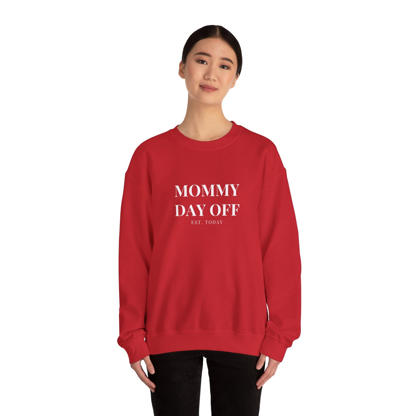 Mommy Day Off Sweatshirt — Funny Relatable Mom Crewneck