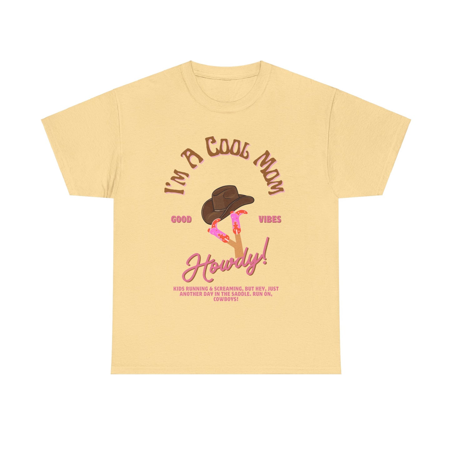 Im A Cool Mom T-shirt